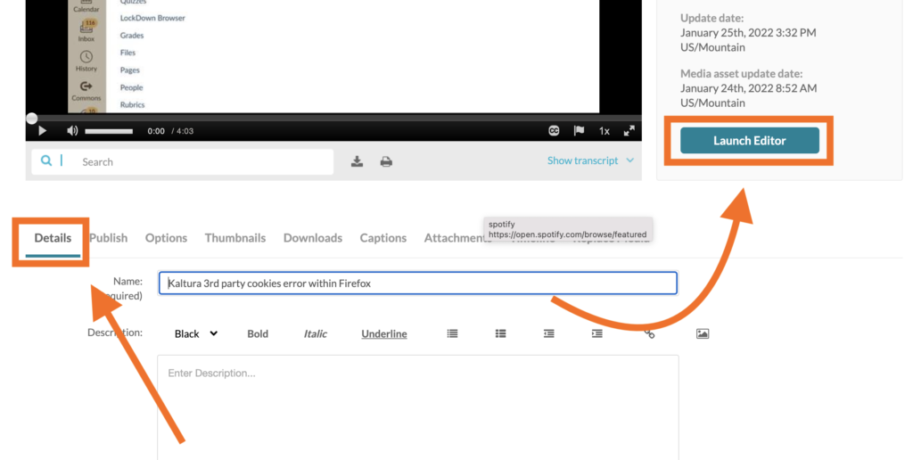 screenshot of an individual media entry page highlighting the details tab and the launch editor button to the right of the video player. 
