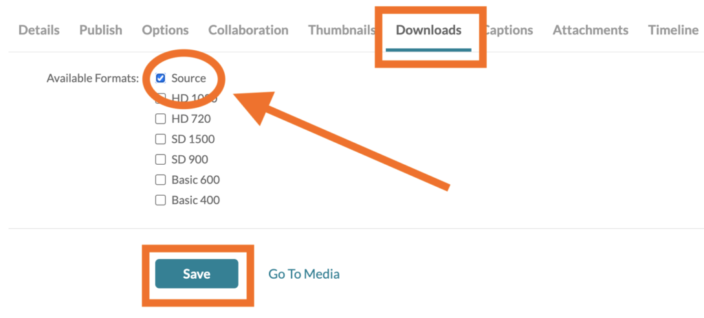 screen shot of the downloads tab on the Edit page, highlighting the source format being selected and the save button. 