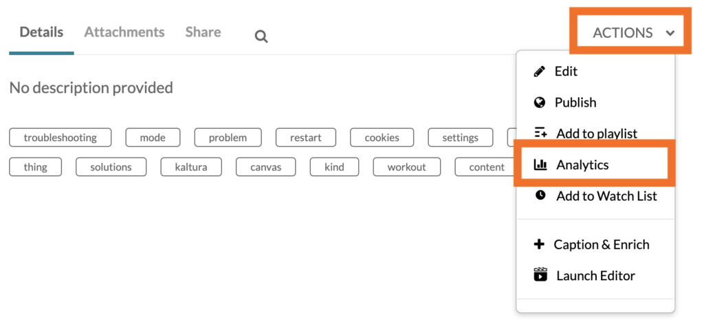 screenshot of an individual media page highlight steps to access Kaltura analytics: select actions tab, click analytics. 